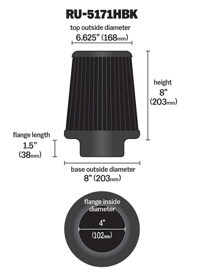 K&N Universal Rubber Filter-Round Tapered 4in Flange ID x 8in Base OD x 6.625in Top OD x 8in H - Bull Strap