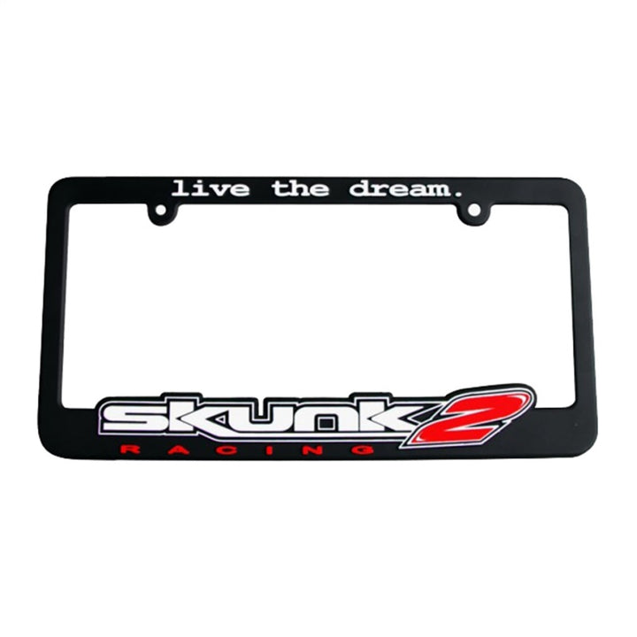 Skunk2 Live The Dream License Plate Frame - Bull Strap